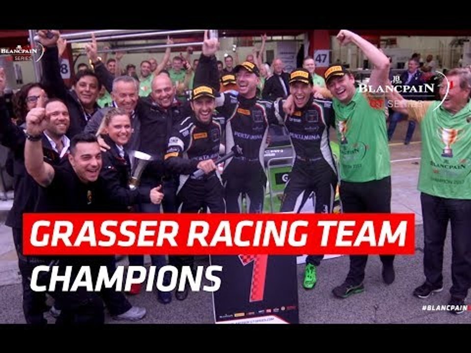 Grasser Racing Team - Champions!! - Blancpain GT Series 2017