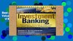 Best product  Investment Banking: Valuation, Leveraged Buyouts, and Mergers and Acquisitions