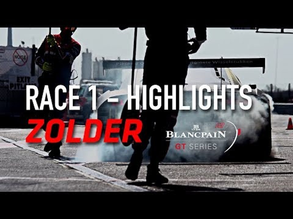 RACE 1 - ZOLDER - Blancpain GT Series 2018