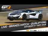GT4 European Series - Brands Hatch 2018 - Qualifying - LIVE - ENGLISH