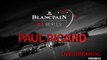QUALIFYING -  1000K Paul Ricard. - Blancpain GT Series - FRENCH