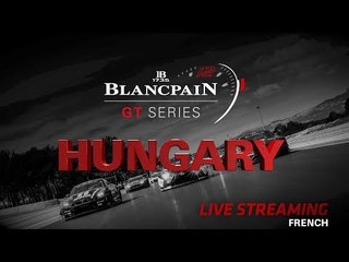 Race 1 - Budapest - Blancpain Gt Series Sprint Cup - French