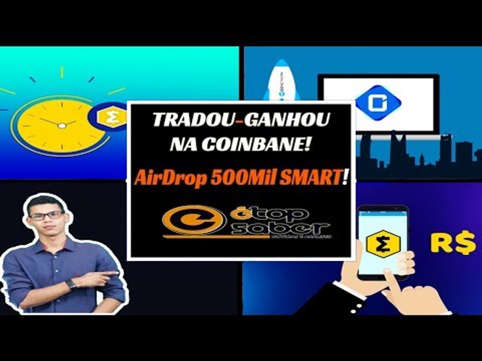 Tradou, Ganhou: AirDrop de 500MIL SMARTs na CoinBene - É Super Fácil Participar - AirDrop Smart/BRL