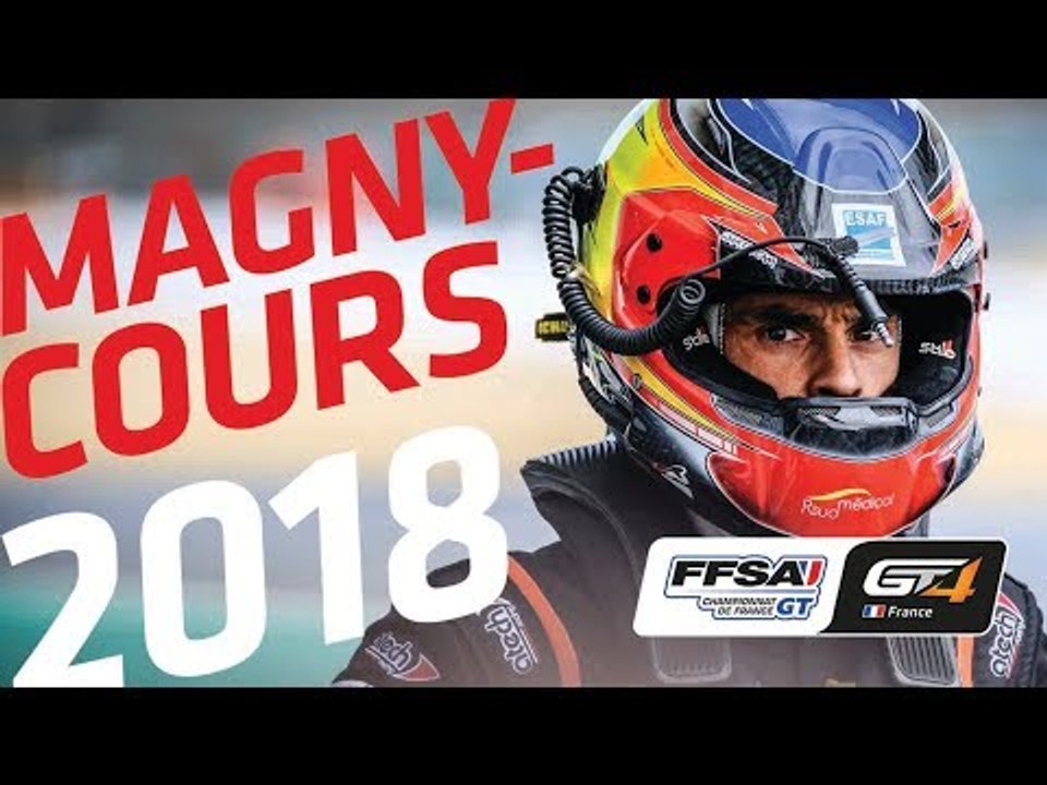 MAGNY COURS 2018 - FFSA GT
