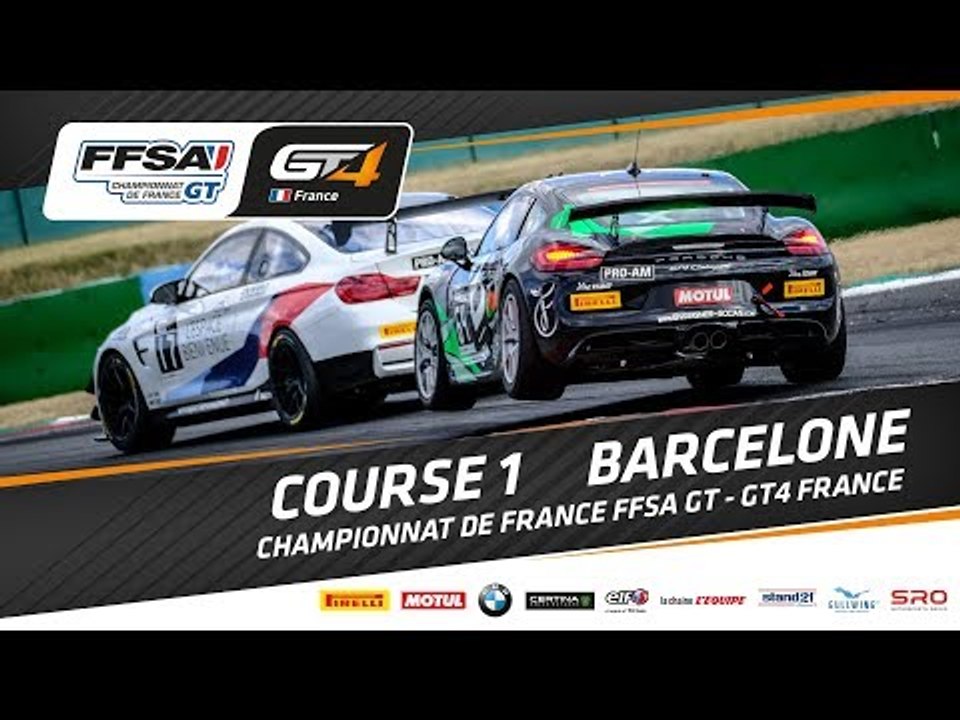 Barcelona : Course 1 Championnat de France FFSA GT