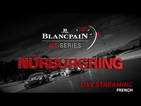 RACE 1 Nurburgring Blancpain GT Series Sprint Cup French