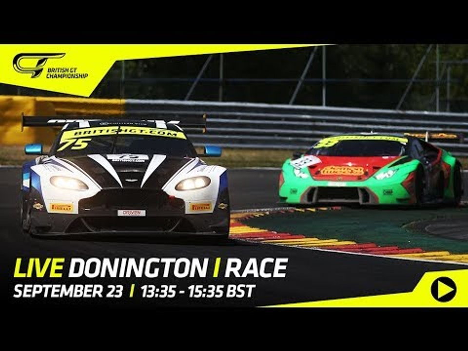 LIVE - Main Race - 2018 Season Final - Donington - British GT 2018