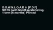 D.O.W.N.L.O.A.D in [P.D.F] MKTG (with MindTap Marketing, 1 term (6 months) Printed Access Card)