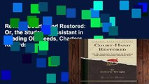 Review  Court-Hand Restored: Or, the Student s Assistant in Reading Old Deeds, Charters, Records,
