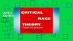 Library  Critical Race Theory: The Key Writings That Formed the Movement
