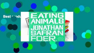 Best product  Eating Animals