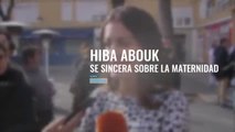 hiba abouk se sincera sobre la maternidad