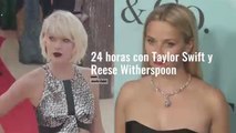 24 horas con taylor swift y reese witherspoon