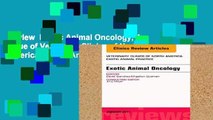 Review  Exotic Animal Oncology, An Issue of Veterinary Clinics of North America: Exotic Animal