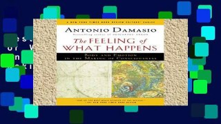Best product  The Feeling of What Happens: Body and Emotion in the Making of Consciousness