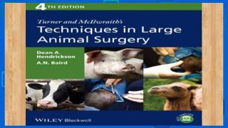 Popular Turner and McIlwraith s Techniques in Large Animal Surgery