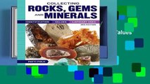 Best product  Collecting Rocks, Gems and Minerals, 3rd Edition: Identification, Values and