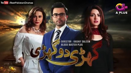 Drama Serial Ghari Do Ghari  Part 2