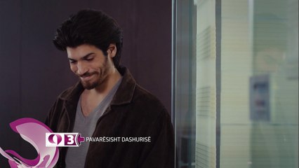 Pavaresisht dashurise|Parashikime|Episodi 57