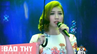 Mau Nước Mắt | Bảo Thy | Live (Vietnam Top Hits)
