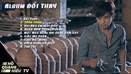 Album Đổi Thay - Hồ Quang Hiếu