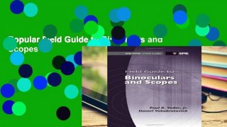 Popular Field Guide to Binoculars and Scopes