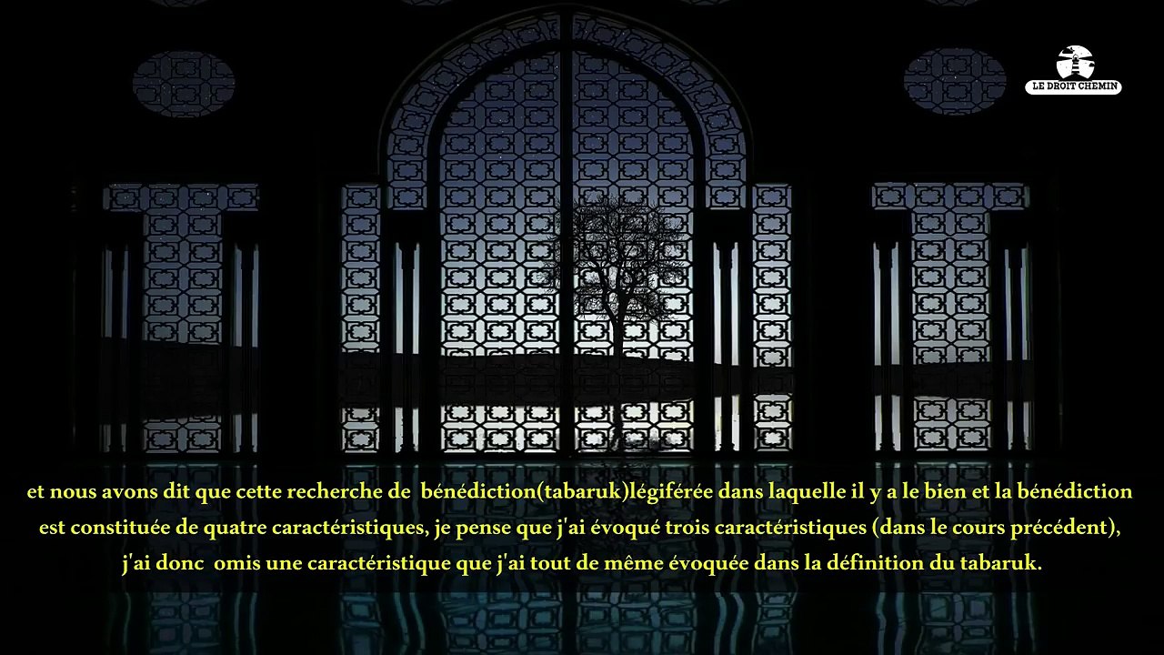 les normes régissant la recherche de bénédiction légiférée(tabaruk) cheikh souleyman,errouhayli