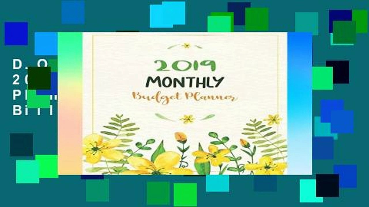 D.O.W.N.L.O.A.D [P.D.F] 2019 Monthly Budget Planner: Expense Tracker Bill Organizer Personal
