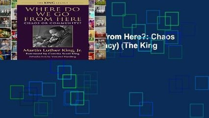 Popular Where Do We Go from Here?: Chaos or Community? (King Legacy) (The King Legacy)