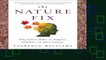 Best product  The Nature Fix: Why Nature Makes Us Happier, Healthier, and More Creative