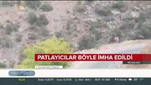 Patlayıcılar böyle imha edildi