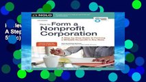 Review  How to Form a Nonprofit Corporation: A Step-By-Step Guide to Forming a 501(c)(3) Nonprofit