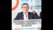 Après les perquisitions, Jean-Luc Mélenchon se défend: «Nous avons été traités comme des organisations terroristes»