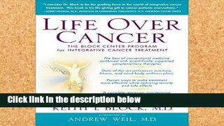 Popular Life Over Cancer: The Block Center Program for Integrative Cancer Treatment