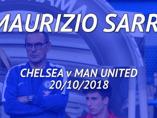 'Player for player United are the strongest in the league' - Sarri's best bits