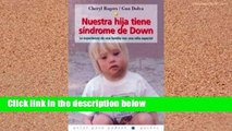 Review  Nuestra Hija Tiene Sindrome de Down (Guias Para Padres Paidos / Paidos Parent s Guide)