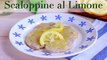 Vi serve un'idea per pranzo ? ...SCALOPPINE DI MAIALE AL LIMONE...mini ricetta facilissima RICETTA▶︎