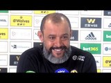 Nuno Espirito Full Pre-Match Press Conference - Wolves v Watford - Premier League