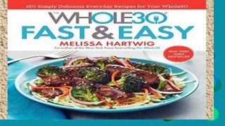 Best product  The Whole30 Fast   Easy Cookbook: 150 Simply Delicious Everyday Recipes for Your