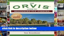 Best product  The Orvis Guide to Beginning Fly Fishing: 101 Tips for the Absolute Beginner (Orvis