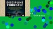 Review  Discipline Yourself: Develop Habits and Systems to Boost Mental Toughness, Conquer