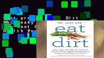 Best product  Eat Dirt: Why Leaky Gut May Be the Root Cause of Your Health Problems and 5