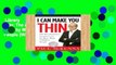 Library  I Can Make You Thin: The Revolutionary System Used by More Than 3 Million People [With CD]