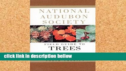 Popular National Audubon Society Field Guide to North American Trees