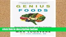 Review  Genius Foods: Become Smarter, Happier, and More Productive While Protecting Your Brain for