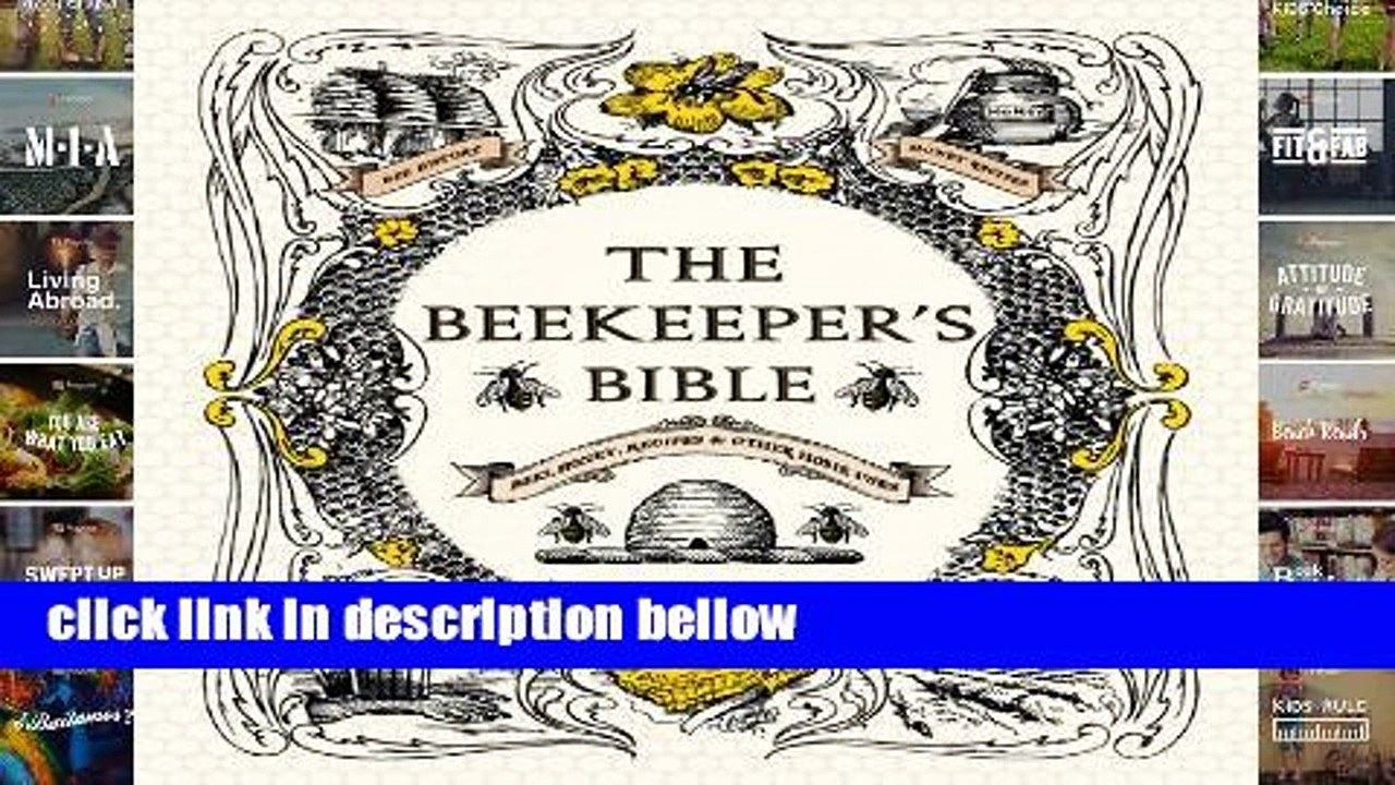 Review  The Beekeeper s Bible: Bees, Honey, Recipes   Other Home Uses