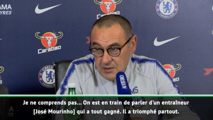 Chelsea - Sarri aux médias : "Vous devez tous respecter Mourinho"