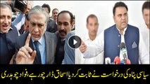 Dar's plea for political asylum proves he is thief; Fawad Chaudhry