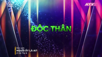 Show giải trí ĐỘC - MỚI - LẠ nhất Việt Nam | NGƯỜI ẤY LÀ AI? - 21h Thứ 6 từ 02/11