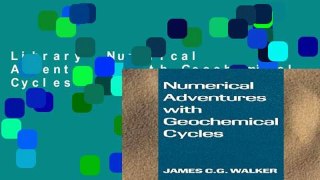 Library  Numerical Adventures with Geochemical Cycles